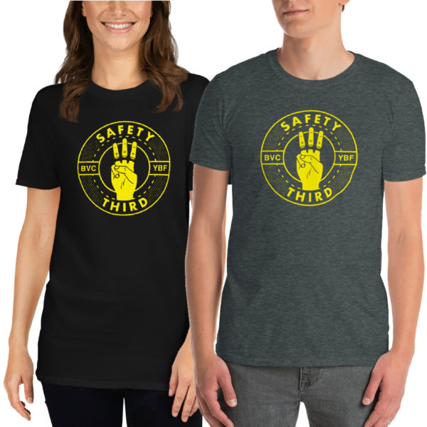 Safety Third Unisex T-Shirt